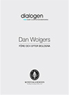 Dialogen_DanWolgers_Bologna